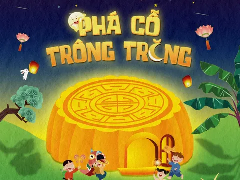 Trung Thu 2026 – Phá cỗ trông trăng: Mang mùa trăng ấm áp về mái ấm yêu thương