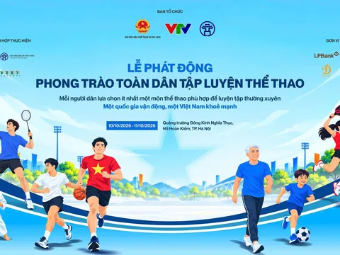 Phát động Phong trào toàn dân tập luyện thể thao: “Một quốc gia vận động, một Việt Nam khỏe mạnh”